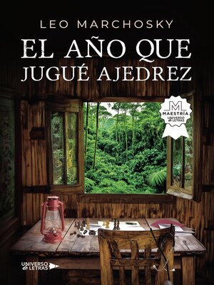 cover image of El año que jugué ajedrez